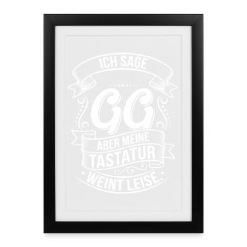 Je dis GG, mais le clavier crie - Affiche encadrée (27 × 37 cm) - noir - Devant