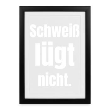 Sweat doesn't lie. - Framed poster (27 × 37 cm) - black - Front
