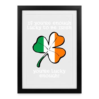 Assez chanceux pour être Irlandais - Affiche encadrée (27 × 37 cm) - noir - Devant