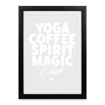 Club de Magie des Esprits du Café Yoga - Affiche encadrée (27 × 37 cm) - noir - Devant