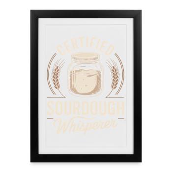 Certified Sourdough Whisperer - Framed poster (27 × 37 cm) - black - Front