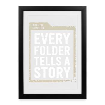 Chaque dossier raconte une histoire - Affiche encadrée (27 × 37 cm) - noir - Devant