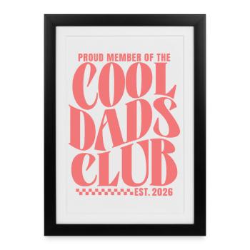 Cool Dads Club - Dad-to-be 2026 Gift - Framed poster (27 × 37 cm) - black - Front