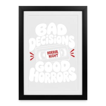 Bad Decisions Good Horrors Retro - Framed poster (27 × 37 cm) - black - Front
