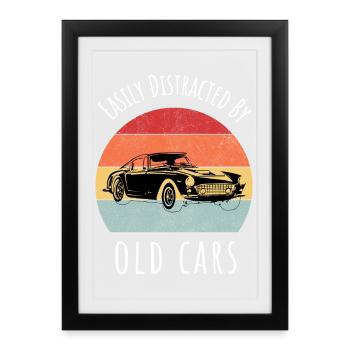 Facilement distrait par de vieilles voitures Drôle de cadeau - Affiche encadrée (27 × 37 cm) - noir - Devant