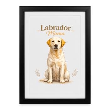 Maman labrador – Cadeau pour la maman du chien labrador - Affiche encadrée (27 × 37 cm) - noir - Devant
