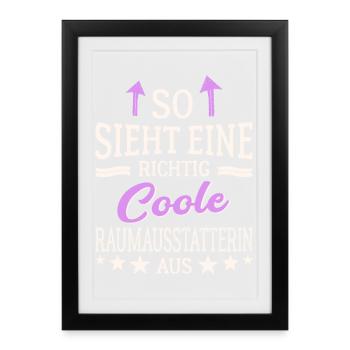 So sieht eine richtig coole Raumausstatterin aus - Gerahmtes Poster (27 × 37 cm) - Schwarz - Vorne
