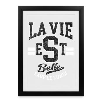 La vie est belle Sport Vintage Humour Citation - Affiche encadrée (27 × 37 cm) - noir - Devant