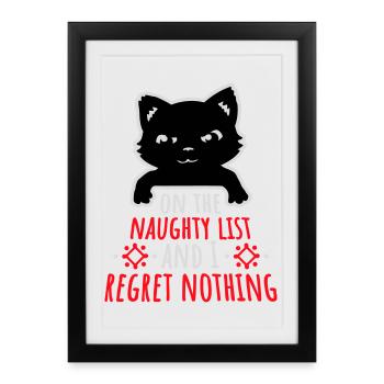 On the naughty list and regret nothing Böse Katze - Framed poster (27 × 37 cm) - black - Front