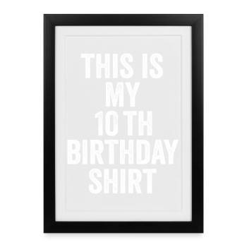 Cadeau 10e Anniversaire 10 ans - cadeau 10 ans - Affiche encadrée (27 × 37 cm) - noir - Devant