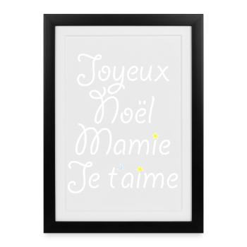 Joyeux Noël Mamie Je t'aime - Affiche encadrée (27 × 37 cm) - noir - Devant