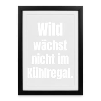 Déclaration farfelue : Pas dans la section réfrigérée - Affiche encadrée (27 × 37 cm) - noir - Devant