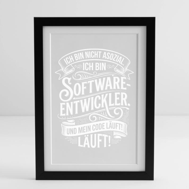 I'm a software developer – and my code is running Framed poster (27 × 37 cm)