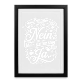 Coffee vs Computer Quote - Framed poster (27 × 37 cm) - black - Front