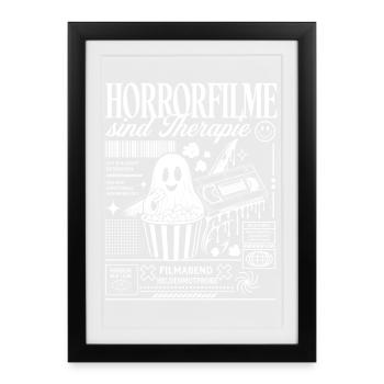 Horrorfilme sind Therapie Filmabend - Gerahmtes Poster (27 × 37 cm) - Schwarz - Vorne