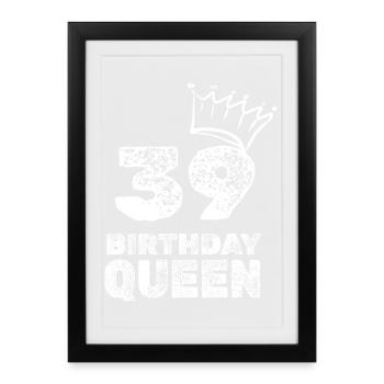 Birthday 39 - Framed poster (27 × 37 cm) - black - Front