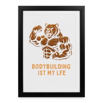 Le bodybuilding est ma vie – Bear - Affiche encadrée (27 × 37 cm) - noir - Devant