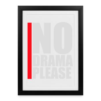 Pas de drame Repose-toi Détends-toi Détends-toi Détends-toi Amuse-toi - Affiche encadrée (27 × 37 cm) - noir - Devant