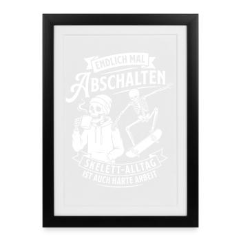Switch off with Skeleton Skate - Framed poster (27 × 37 cm) - black - Front