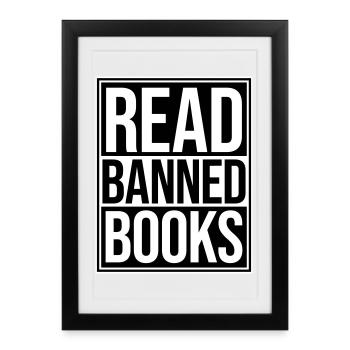 Lire des livres interdits Verbotene Bücher Lesen Freiheit - Affiche encadrée (27 × 37 cm) - noir - Devant