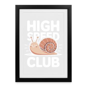 Escargot de club à grande vitesse - Affiche encadrée (27 × 37 cm) - noir - Devant