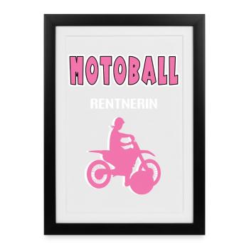 Motoball Rentnerin Rente Ruhestand Motoballerin - Gerahmtes Poster (27 × 37 cm) - Schwarz - Vorne
