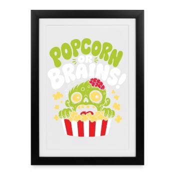 Popcorn Or Brains Zombie Horror - Framed poster (27 × 37 cm) - black - Front
