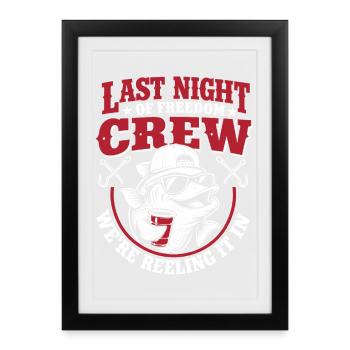 Last Night Crew Bachelor Party Party - Framed poster (27 × 37 cm) - black - Front