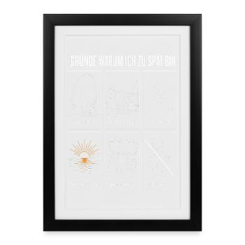 Gründe warum ich zu spät bin Lustiges Angler Motiv - Gerahmtes Poster (27 × 37 cm) - Schwarz - Vorne