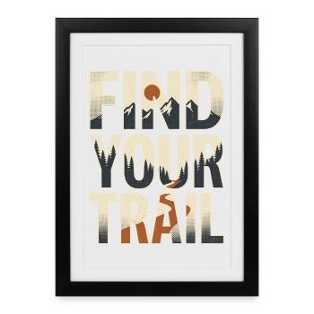 Randonnée - Aventure en plein air - Trouvez votre sentier - Affiche encadrée (27 × 37 cm) - noir - Devant