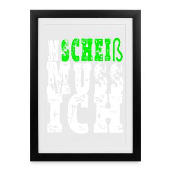 I have to shit - Framed poster (27 × 37 cm) - black - Front