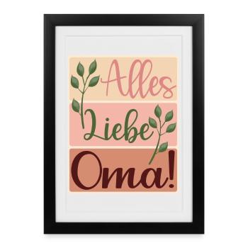 Alles Liebe Oma - Großmama - Danke - Gerahmtes Poster (27 × 37 cm) - Schwarz - Vorne