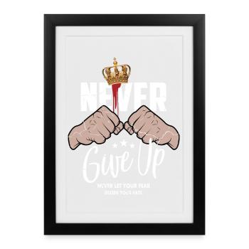 Never give up - Framed poster (27 × 37 cm) - black - Front