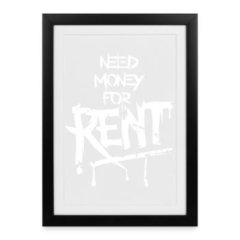 Need Money Rent Funny Sayings Money Graffiti icon - Framed poster (27 × 37 cm) - black - Front