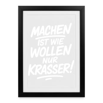 Faire est comme vouloir, mais en plus flagrant - Affiche encadrée (27 × 37 cm) - noir - Devant