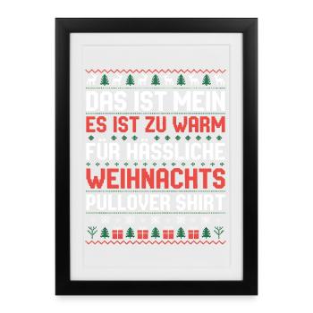 Das ist mein hässlicher Weihnachtspullover - Gerahmtes Poster (27 × 37 cm) - Schwarz - Vorne