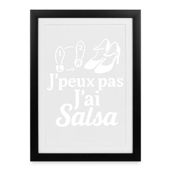 J’peux pas j’ai Salsa - Affiche encadrée (27 × 37 cm) - noir - Devant