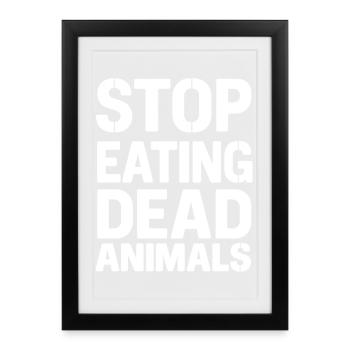 Arrêtez de manger des animaux morts - Affiche encadrée (27 × 37 cm) - noir - Devant