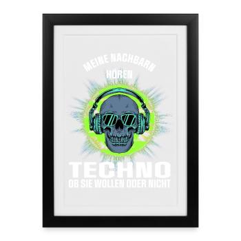 My neighbors listen to techno - Framed poster (27 × 37 cm) - black - Front