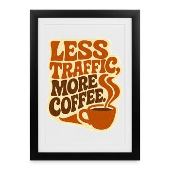 Zero Transport, Max Caffeine: The Ultimate Workflow - Framed poster (27 × 37 cm) - black - Front