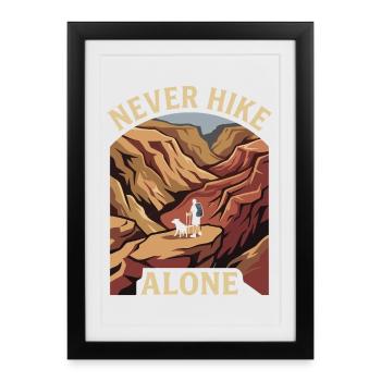 Mountains - Never Hike Alone - Framed poster (27 × 37 cm) - black - Front