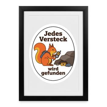 Geocaching Eichhörnchen Cache Schatz Geschenk - Gerahmtes Poster (27 × 37 cm) - Schwarz - Vorne
