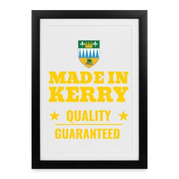 Made in Kerry Quality Guaranteed, Ireland - Framed poster (27 × 37 cm) - black - Front