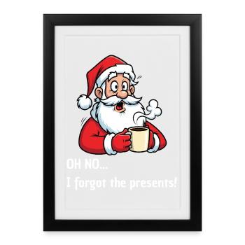 Joyeux Père Noël – J’ai oublié les cadeaux - Affiche encadrée (27 × 37 cm) - noir - Devant