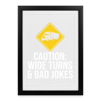 Panneau de signalisation Chauffeur de camion drôle Routier - Affiche encadrée (27 × 37 cm) - noir - Devant