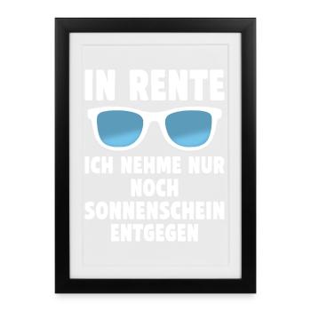 Retired I only accept sunshine - Framed poster (27 × 37 cm) - black - Front