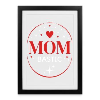 Badge Maman Bombastic - Affiche encadrée (27 × 37 cm) - noir - Devant