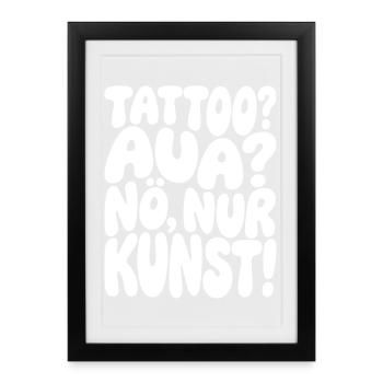 Tattoo? Ouch? No, only art - Framed poster (27 × 37 cm) - black - Front
