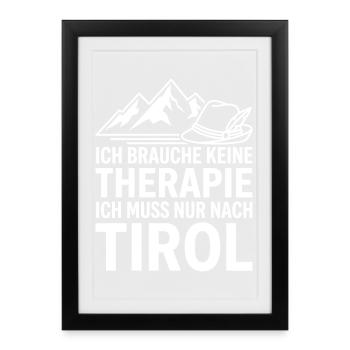 Tirol Urlaubs Spruch Tiroler Berge Wandern - Gerahmtes Poster (27 × 37 cm) - Schwarz - Vorne