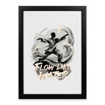 Coule comme de l’eau du tai chi - Affiche encadrée (27 × 37 cm) - noir - Devant
